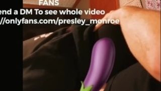 CUM see the full uncensored 12 min video on only fans @presley_monroe  ðŸ†ðŸ‘€